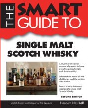 Cover art for The Smart Guide to Single Malt Scotch Whisky (Smart Guides)