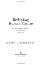 Cover art for Rethinking Human Nature: A Christian Materialist Alternative to the Soul