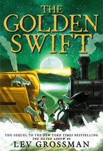 Cover art for The Golden Swift (The Silver Arrow)