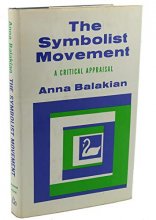 Cover art for The symbolist movement;: A critical appraisal, (Studies in language and literature, SLL11)