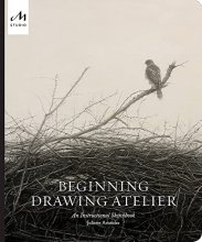 Cover art for Beginning Drawing Atelier: An Instructional Sketchbook