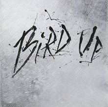 Cover art for Bird Up: The Charlie Parker Remix Project