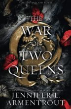 Cover art for The War of Two Queens (Blood And Ash Series)