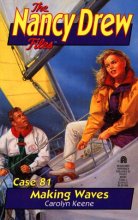 Cover art for Making Waves (The Nancy Drew Files, Case 81)