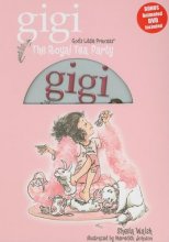 Cover art for The Royal Tea Party (Gigi, God's Little Princess)