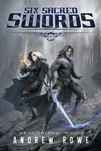 Cover art for Six Sacred Swords (Weapons and Wielders)