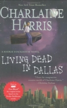 Cover art for Living Dead in Dallas (Southern Vampire Mysteries, No. 2)