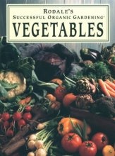 Cover art for Rodale's Successful Organic Gardening: Vegetables