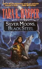 Cover art for Silver Moons, Black Steel