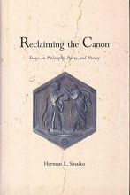 Cover art for Reclaiming the Canon: Essays on Philosophy, Poetry, and History