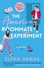 Cover art for The American Roommate Experiment: A Novel