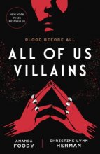 Cover art for All of Us Villains (All of Us Villains, 1)