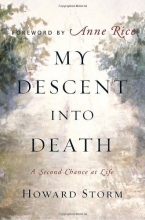 Cover art for My Descent Into Death: A Second Chance at Life