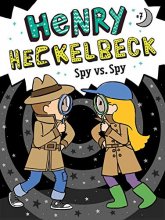 Cover art for Henry Heckelbeck Spy vs. Spy (7)