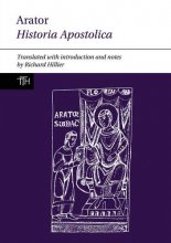 Cover art for Arator: Historia Apostolica (Translated Texts for Historians LUP)
