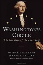 Cover art for Washington's Circle: The Creation of the President