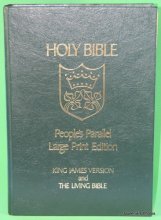 Cover art for Holy Bible: People's Parallel Large Print Edition (King James Version and the Living Bible)