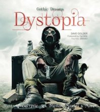 Cover art for Dystopia: Post-Apocalyptic Art, Fiction, Movies & More (Gothic Dreams)