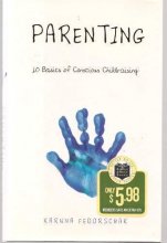 Cover art for Parenting: 10 Basics of Conscious Childraising