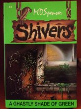 Cover art for Shivers #2: A Ghastly Shade Of Green