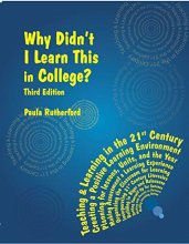 Cover art for Why Didn't I Learn This in College?: Third Edition