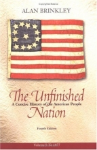 Cover art for The Unfinished Nation: A Concise History of the American People, Volume 1