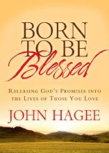 Cover art for Born to Be Blessed: Releasing God's Promises into the Lives of Those You Love