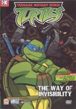 Cover art for Teenage Mutant Ninja Turtles - The Way of Invisibility (Volume 3) [DVD]