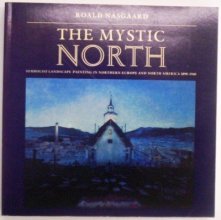 Cover art for The Mystic North: Symbolist Landscape Painting in Northern Europe and North America, 1890-1940