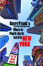 Cover art for Gerry Frank's Where to Find It, Buy It, Eat It in New York