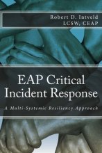 Cover art for EAP Critical Incident Response: A Multi-Systemic Resiliency Approach