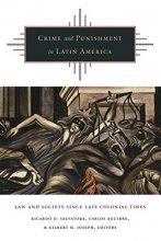 Cover art for Crime and Punishment in Latin America: Law and Society Since Late Colonial Times