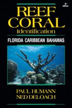 Cover art for Reef Coral Identification: Florida, Caribbean, Bahamas 3rd Edition (Reef Set (New World))