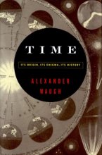 Cover art for Time: Its Origin, Its Enigma, Its History