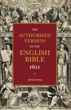 Cover art for Authorised Version of the English Bible, 1611: Volume 4, Apocrypha