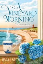 Cover art for A Vineyard Morning (Vineyard #3)