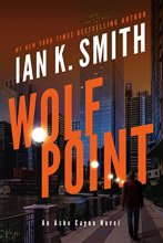 Cover art for Wolf Point (Ashe Cayne)
