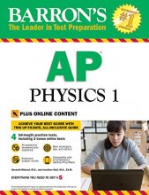 Cover art for Barron's AP Physics 1: with Bonus Online Tests (Barron's AP Physics 1 and 2)