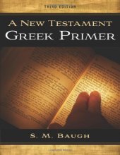 Cover art for A New Testament Greek Primer 3rd Edition