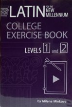 Cover art for Latin for the New Millennium: College Exercise Book Levels 1 and 2 (English and Latin Edition)