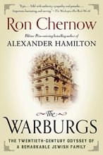 Cover art for The Warburgs: The Twentieth-Century Odyssey of a Remarkable Jewish Family