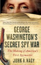 Cover art for George Washington's Secret Spy War: The Making of America's First Spymaster