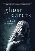 Cover art for Ghost Eaters: A Novel