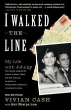 Cover art for I Walked the Line: My Life with Johnny