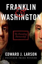 Cover art for Franklin & Washington: The Founding Partnership