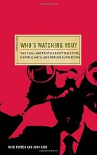 Cover art for Who's Watching You?: The Chilling Truth about the State, Surveillance, and Personal Freedom (Conspiracy Books)