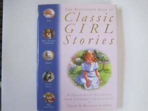 Cover art for Kingfisher Book of Classic Girl Stories