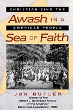 Cover art for Awash in a Sea of Faith: Christianizing the American People (Studies in Cultural History)