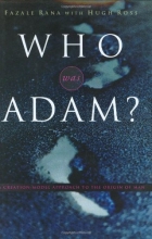 Cover art for Who Was Adam?: A Creation Model Approach to the Origin of Man