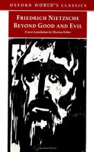 Cover art for Beyond Good and Evil: Prelude to a Philosophy of the Future (Oxford World's Classics)